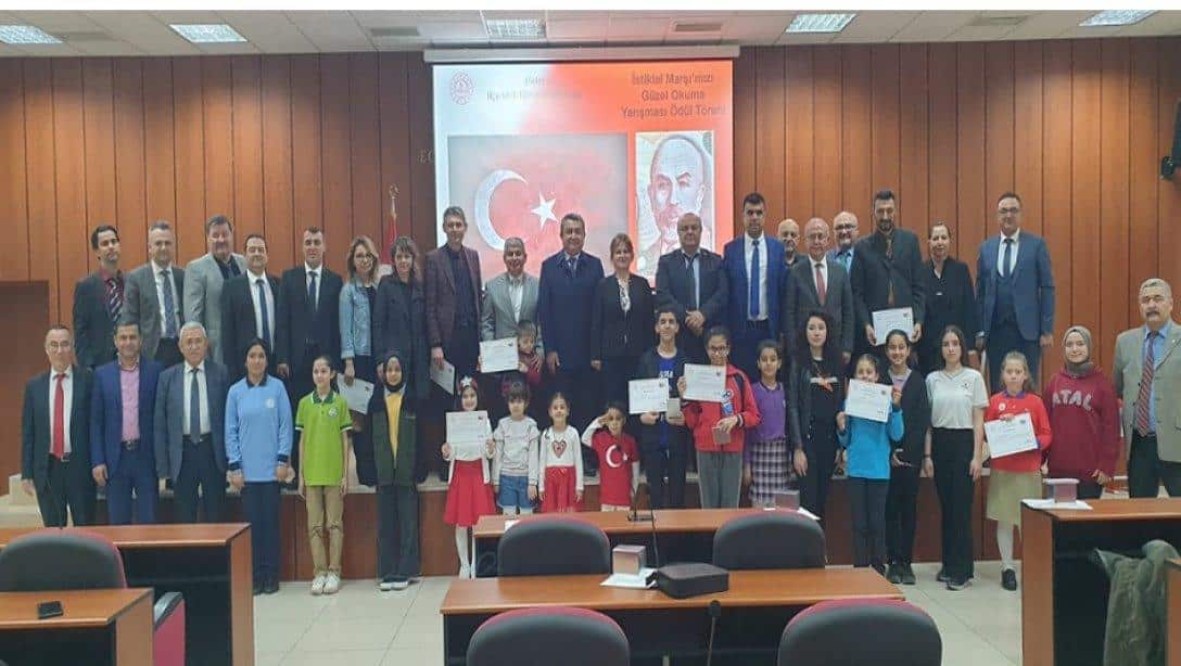 İstiklal Marşı'mızı Güzel Okuma Yarışması Ödül Töreni yapıldı.